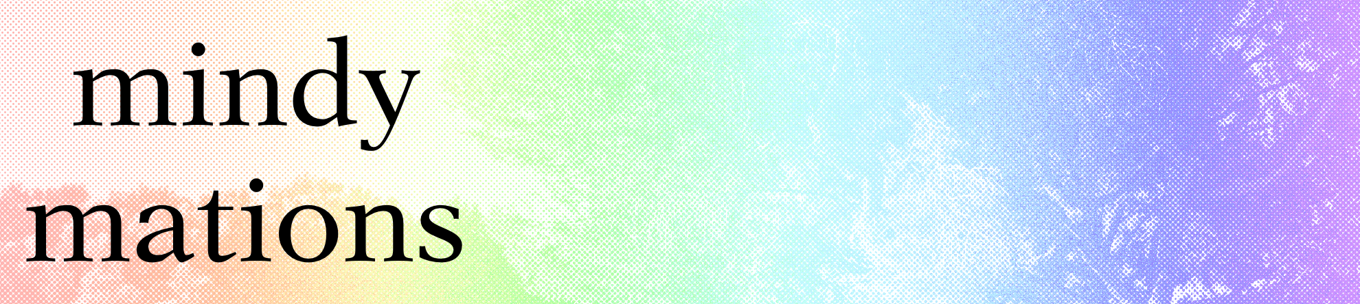 a picture of trees colored rainbow with text reading mindymations on the left side